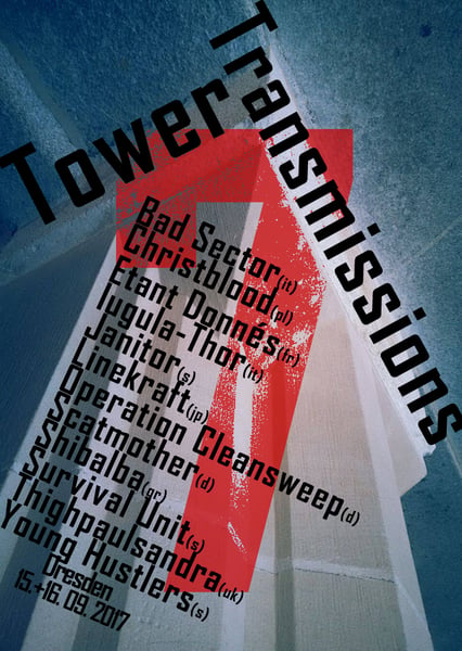 Image of TOWER TRANSMISSIONS VII - 2 day ticket.