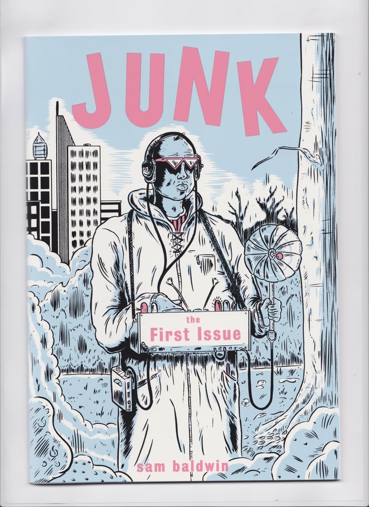 Image of JUNK-The First Issue