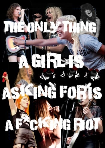Image of the only thing a girl is asking for is a f*cking riot zine (vol. I)