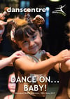 Danscentre - Dance On... Baby!