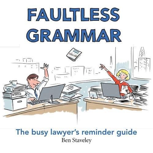 Image of Faultless Grammar - The busy lawyer's reminder guide