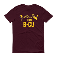 Image 1 of A Kid From B-CU Shirt (Maroon or Black)