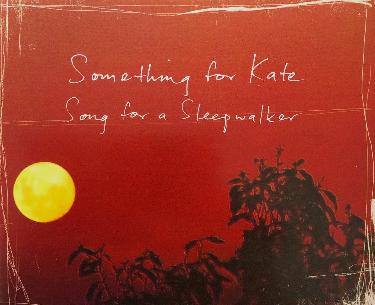 Image of Something for Kate - 'Song for a Sleepwalker' CD single original 
