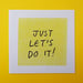 Image of 'Just Let's do it!' - Zine