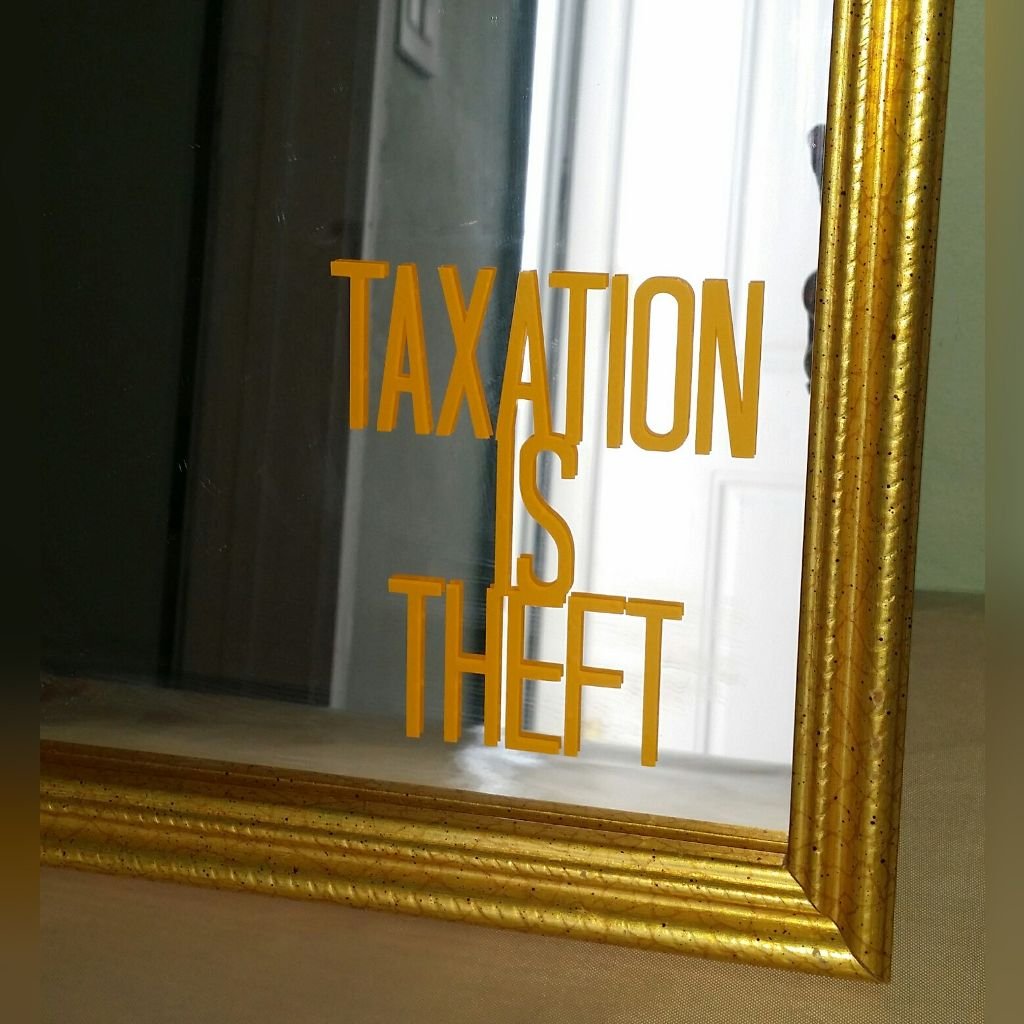 Image of Taxation is Theft Vinyl Decal