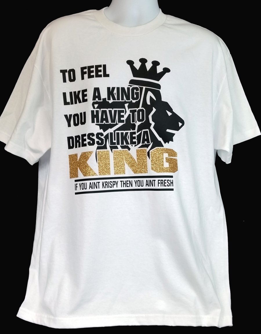 Image of To feel like a king you have to dress like a king crew-neck tshirt