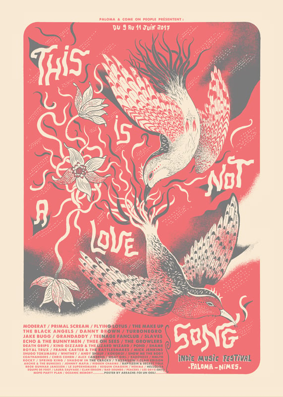 THIS IS NOT A LOVE SONG (Nîmes 2017) screenprinted poster