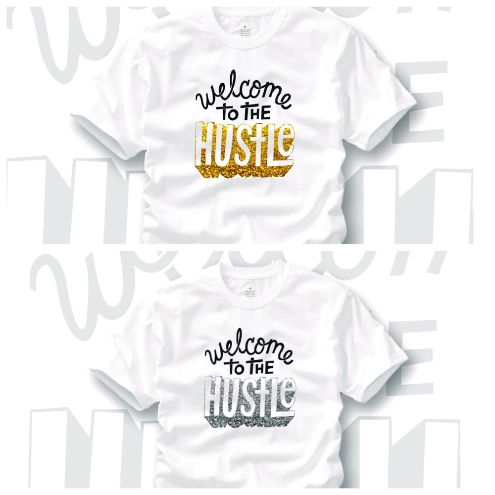 Image of Glittered Welcome to the Hustle