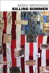 Image 1 of Killing Summer by Sarah Browning