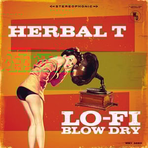 Image of Herbal T CD: Lo-Fi Blow Dry