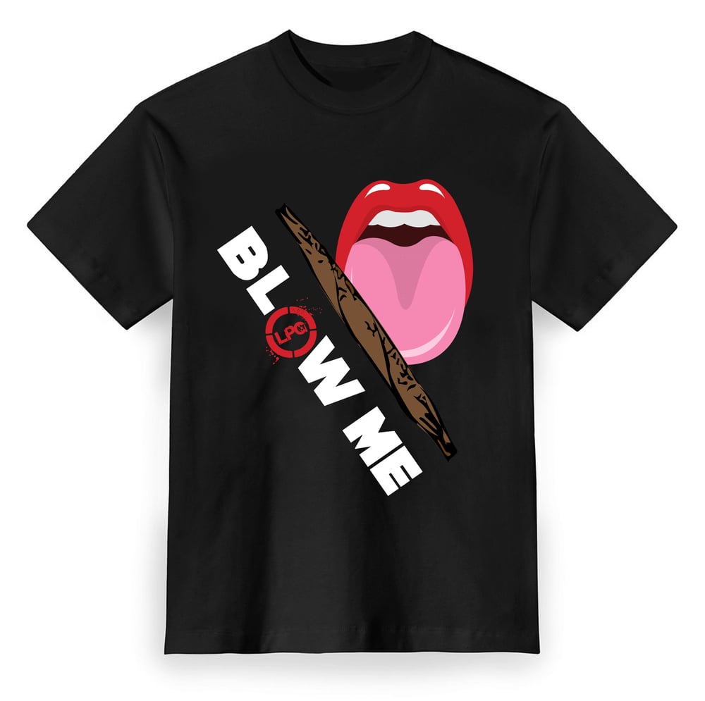 Image of BLOW ME TEE / BLACK