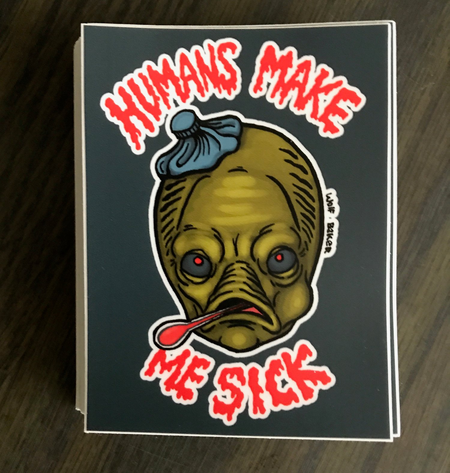 Image of HUMANS MAKE ME SICK 4" x 3" Vinyl Sticker