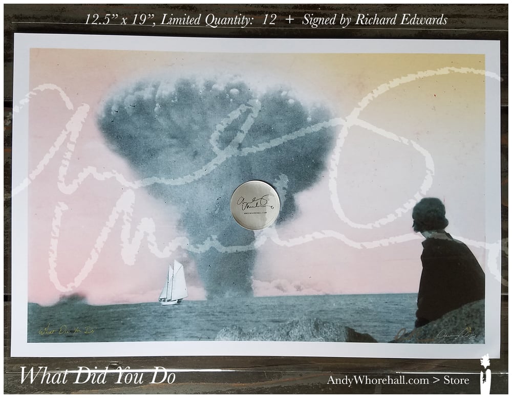 What Did You Do — Signed by Richard Edwards — Ltd. Qty (12)