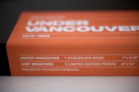 Image 2 of Under Vancouver 1972-1982 Special Edition Box Set: Signed Book and Five Limited Edition Prints