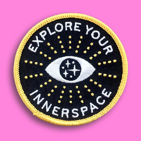 Image of "EXPLORE YOUR INNERSPACE" PATCH