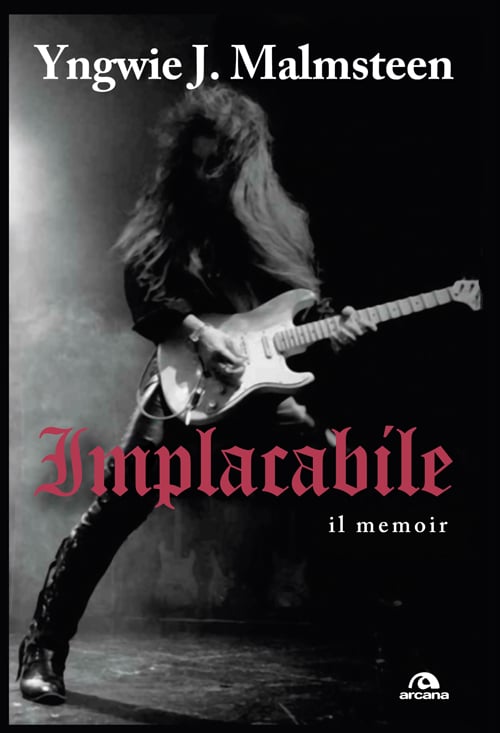 Image of YNGWIE MALMSTEEN - IMPLACABILE 