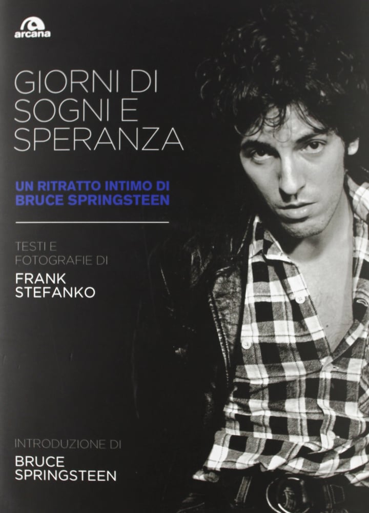 Image of GIORNI DI SOGNI E SPERANZA – UN RITRATTO INTIMO DI BRUCE SPRINGSTEEN 