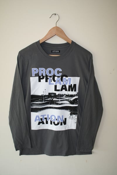 Image of 'Proclamation' Long Sleeve