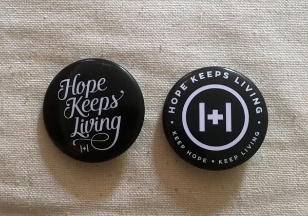 Image of Hope Keeps Living Pin