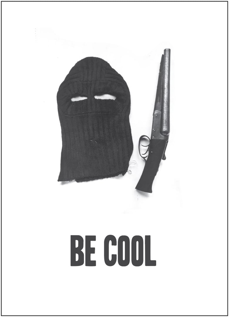 Image of BE COOL
