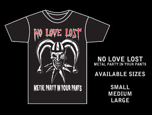 Image of NLL 'Metal Party In Your Pants' T-SHIRT