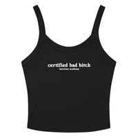 Image 1 of Certified Bad Bitch Micro-rib Tank Top - DTG Print
