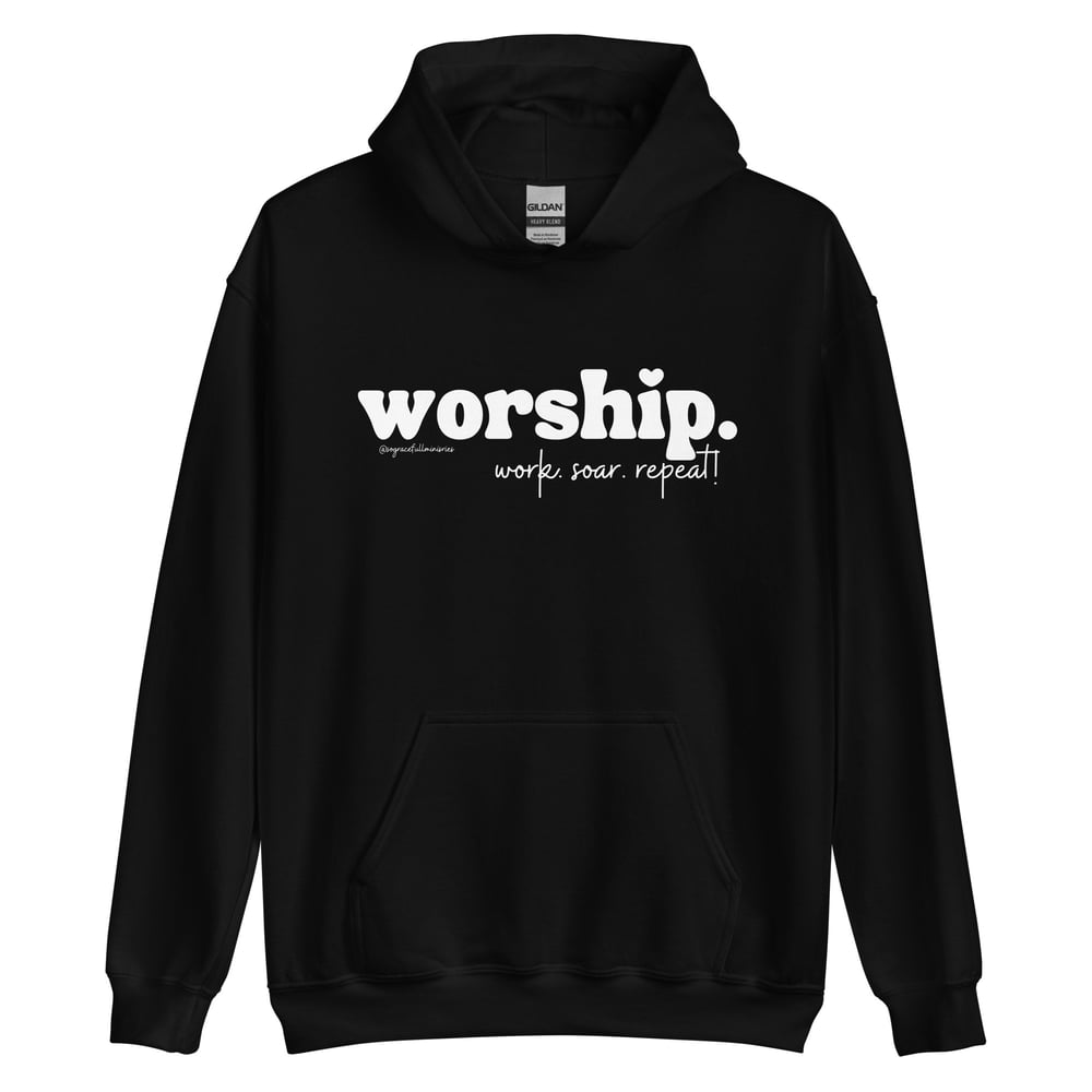 Image of Worship Unisex  Hoodie