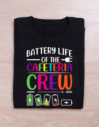 Image 2 of Battery Life of Cafeteria Crew Shirt