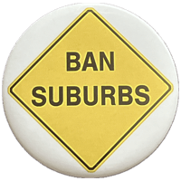 Ban Suburbs pin