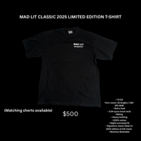 Image 2 of MAD LIT CLASSIC 2025 LIMITED EDITION T-SHIRT