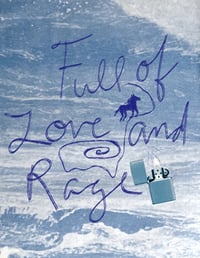 Full of Love & Rage Print