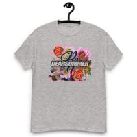 Image 4 of Dear Summer “Give Me My Flowers” Unisex  Tee