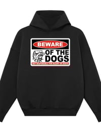 Image 2 of Beware G Hoodie