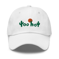 Image 3 of “Too Hot” hat