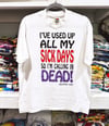 1992 ‘Calling in Dead’ T-Shirt - Size L