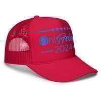 Image 7 of Only Felons 2024 Trump Foam trucker hat