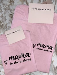Mama in the Making