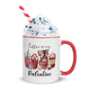 Coffee is my Valentine Mug with Color Inside
