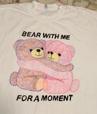 Image 3 of size large (oversized) bear with me for a moment