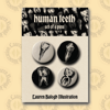 Human Teeth Pins (Small 25mm Set of 4)