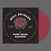 Image 2 of Bull Brigade - Live At Punk Rock Raduno Lp 