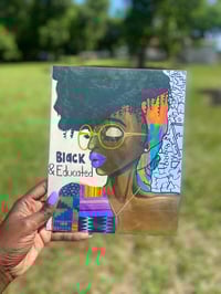 Image 1 of “Black and Educated, Periodt”