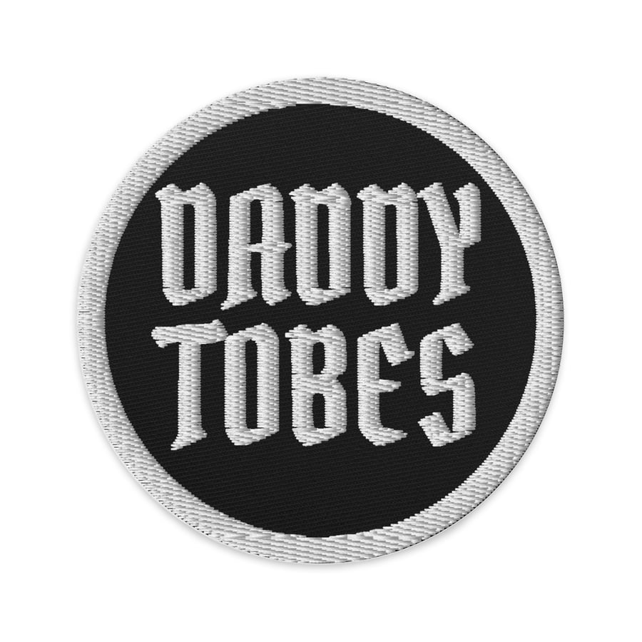 Image of Officially licensed  Leigh Rivers daddy tobes Embroidered patches 