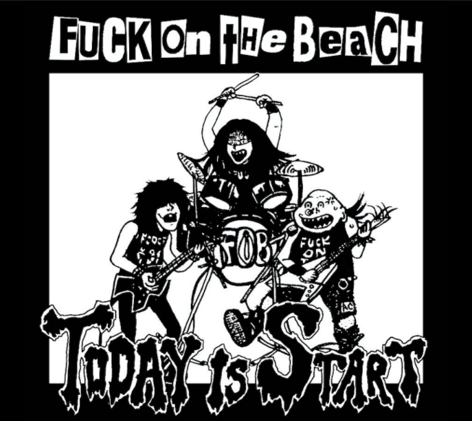 Image of Fuck On The Beach - "Today Is Start" LP (German Import)