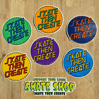 Image 1 of Skate Then Create Stickers