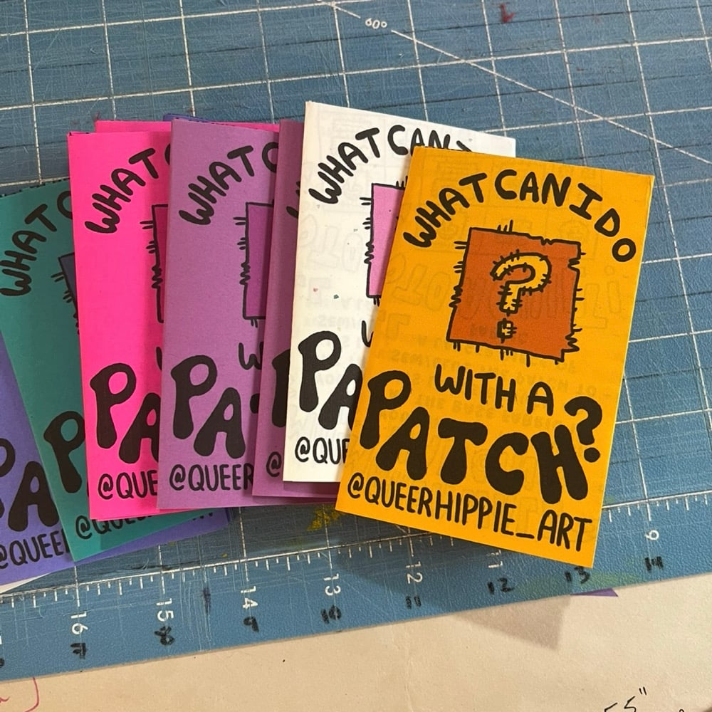 Image of What Can I Do With A Patch? Zine