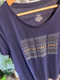 Image 2 of Good vibes tee