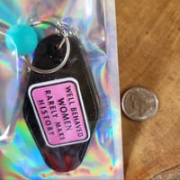 Image 1 of Well Behaved Women - keychain