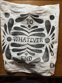 Image 3 of to whatever end print