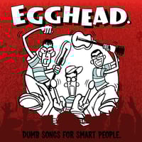 Egghead - Dumb Songs For Smart People Lp 